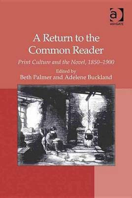 A Return to the Common Reader(English, Electronic book text, unknown)
