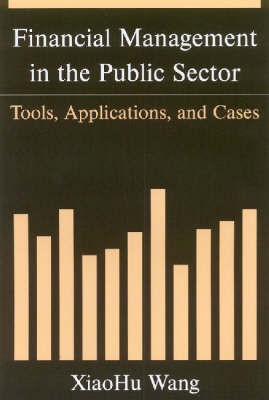 Financial Management in the Public Sector(English, Hardcover, Wang Xiaohu (Shawn))