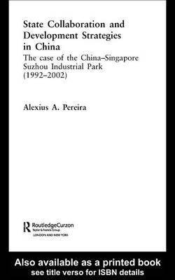 State Collaboration and Development Strategies in China(English, Electronic book text, Pereira Alexius)