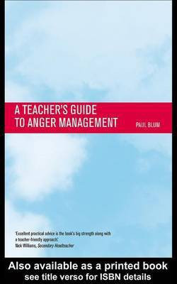 Teacher's Guide to Anger Management(English, Electronic book text, Blum Paul)