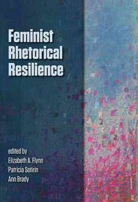 Feminist Rhetorical Resilience(English, Paperback, unknown)