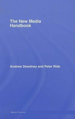 The New Media Handbook(English, Electronic book text, Dewdney Andrew)