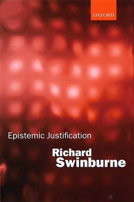 Epistemic Justification(English, Paperback, Swinburne Richard)