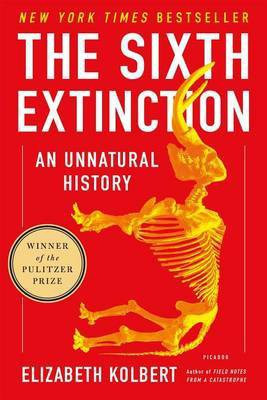The Sixth Extinction(English, Electronic book text, Kolbert Elizabeth)