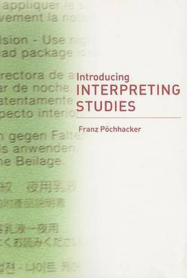 Introducing Interpreting Studies(English, Electronic book text, Pochhacker Franz)