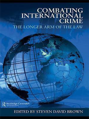 Combating International Crime(English, Electronic book text, Brown Steven David)