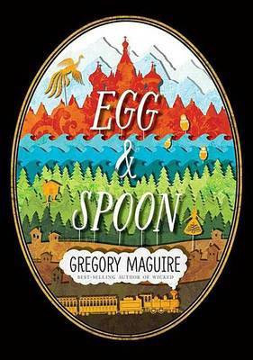 Egg & Spoon(English, Electronic book text, Maguire Gregory)