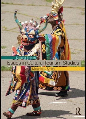 Issues in Cultural Tourism Studies(English, Electronic book text, Smith Melanie K)