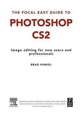 Focal Easy Guide to Photoshop Cs2(English, Electronic book text, Hinkel Brad)