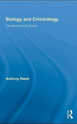 Biology and Criminology(English, Electronic book text, Walsh Anthony)