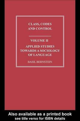 Applied Studies Towards a Sociology of Language(English, Electronic book text, Bernstein Basil)