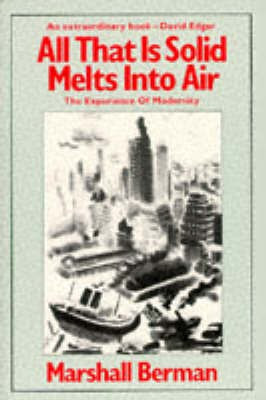 All That Is Solid Melts Into Air(English, Paperback, Berman Marshall)