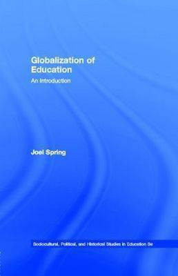 Globalization of Education(English, Electronic book text, Spring Joel)
