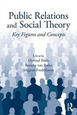 Public Relations and Social Theory(English, Paperback, unknown)