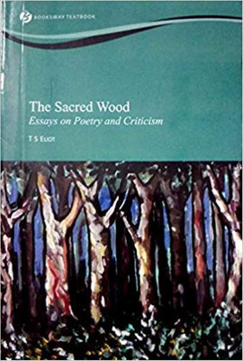 THE SACRED WOOD(English, Paperback, T.S. ELIOT)