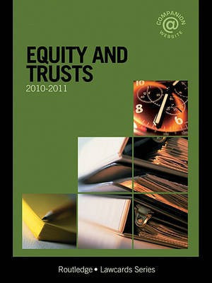 Equity and Trusts Lawcards 2010-2011(English, Electronic book text, Routledge Chapman Hall)