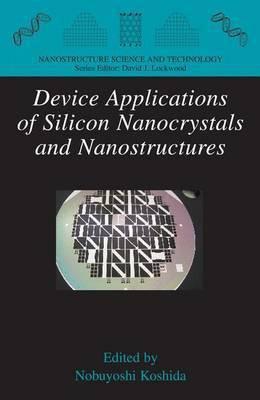 Device Applications of Silicon Nanocrystals and Nanostructures(English, Electronic book text, Koshida Nobuyoshi)