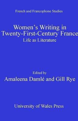 Women's Writing in Twenty-First-Century France(English, Electronic book text, unknown)