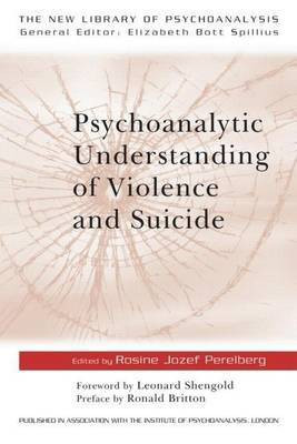 Psychoanalytic Understanding of Violence and Suicide(English, Electronic book text, unknown)