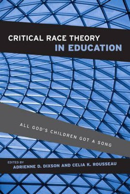 Critical Race Theory in Education(English, Hardcover, unknown)