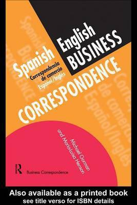 Spanish Business Correspondence(English, Electronic book text, Gorman Michael Henson Mar A-Luisa)