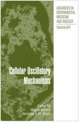 Cellular Oscillatory Mechanisms(English, Hardcover, unknown)