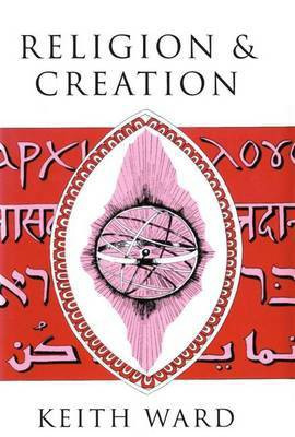 Religion and Creation(English, Hardcover, Ward Keith)
