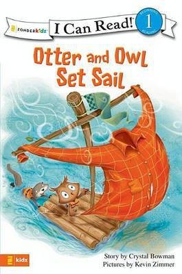 Otter and Owl Set Sail(English, Electronic book text, Bowman Crystal)