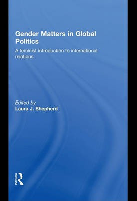 Gender Matters in Global Politics(English, Electronic book text, unknown)