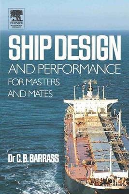 Ship Design and Performance for Masters and Mates(English, Electronic book text, Barrass Bryan)