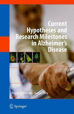 Current Hypotheses and Research Milestones in Alzheimer's Disease(English, Electronic book text, Maccioni Ricardo B)