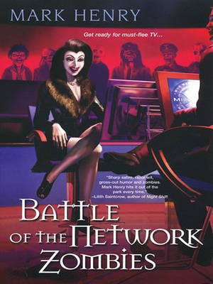 Battle of the Network Zombies(English, Electronic book text, Henry Mark)