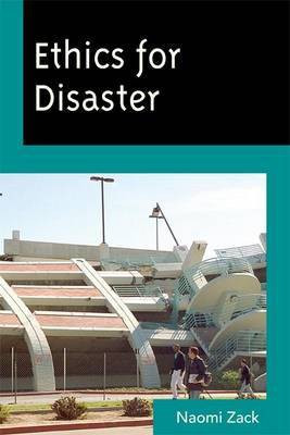 Ethics for Disaster(English, Electronic book text, Zack Naomi)