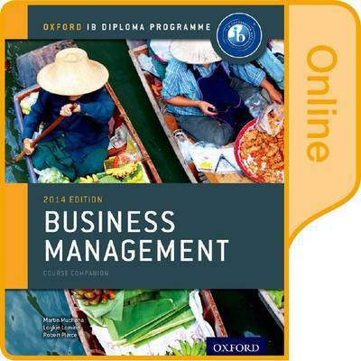IB Business Management Online Course Book: Oxford IB Diploma Programme(English, Online resource, Mwenda Muchena Martin)