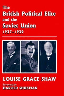 The British Political Elite and the Soviet Union(English, Hardcover, unknown)