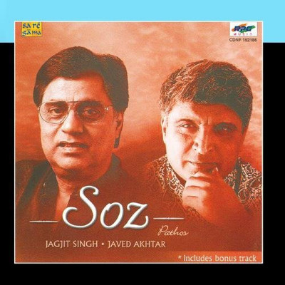 

Soz (Pathos) Jagjit Singh and Javed Akthar Audio CD Limited Edition(Hindi - Jagjit Singh and Javed Akthar)