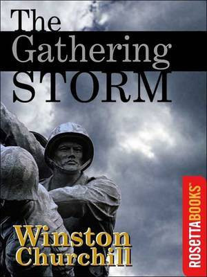 The Gathering Storm(English, Electronic book text, Churchill Winston S Sir K G)
