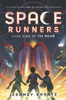 Space Runners: Dark Side of the Moon(English, Electronic book text, Kraatz Jeramey)