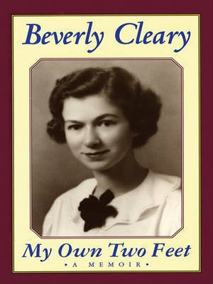 My Own Two Feet(English, Electronic book text, Cleary Beverly)