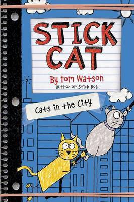 Stick Cat: Cats in the City(English, Electronic book text, Watson Tom)