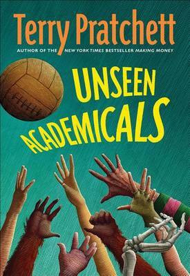 Unseen Academicals(English, Electronic book text, Pratchett Terry)