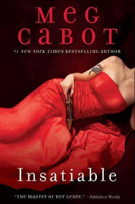 Insatiable(English, Electronic book text, Cabot Meg)