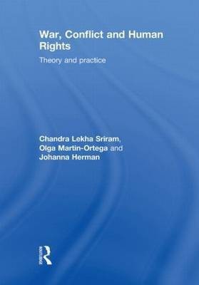 War, Conflict and Human Rights(English, Hardcover, Sriram Chandra Lekha)