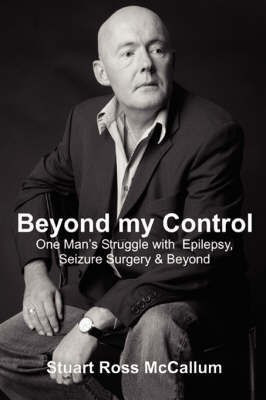 Beyond My Control(English, Paperback, McCallum Stuart Ross)