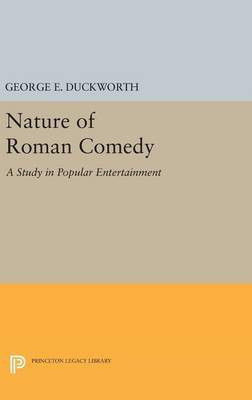 Nature of Roman Comedy(English, Hardcover, Duckworth George E.)