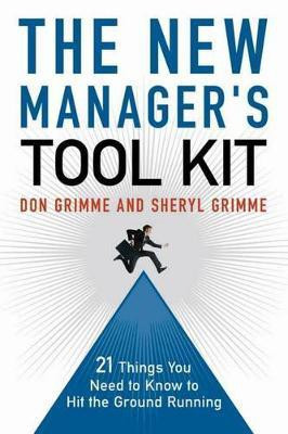 The New Manager's Tool Kit(English, Electronic book text, Grimme Don)
