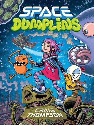 Space Dumplins(English, Paperback, Thompson Craig)