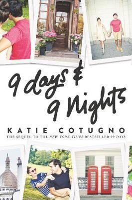 9 Days and 9 Nights(English, Electronic book text, Cotugno Katie)