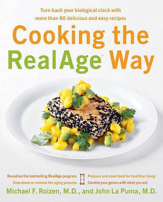 Cooking the Realage Way(English, Electronic book text, Roizen Michael F)