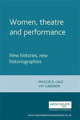 Women, Theatre and Performance(English, Paperback, unknown)